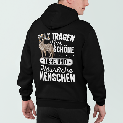 Pelz tragen nur schöne Tiere - Premium Hoodie