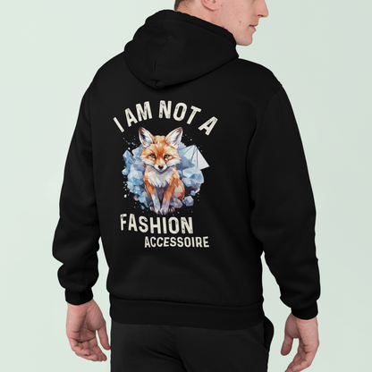 I am not a fashion accessoire - Premium Hoodie