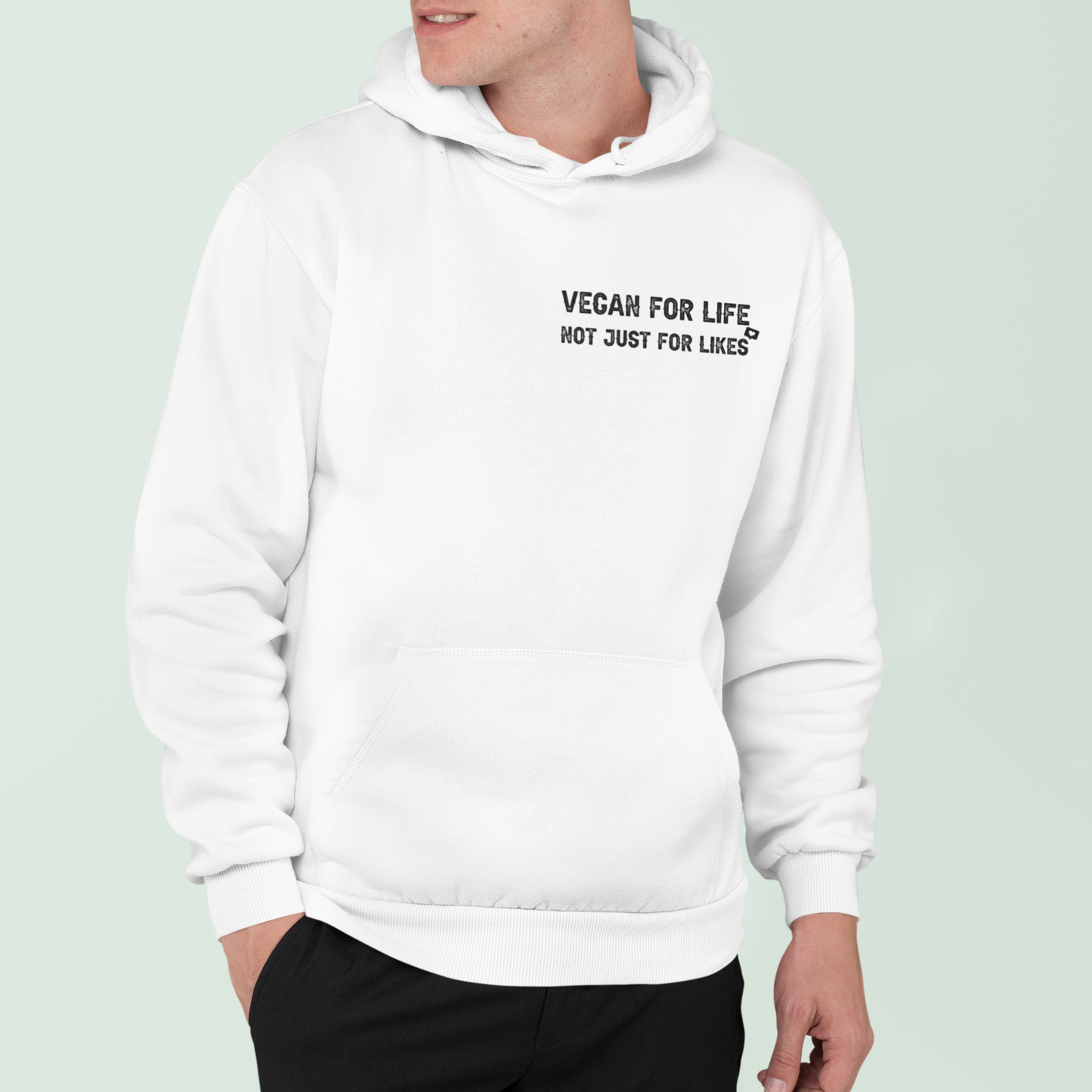 Vegan for life not just for likes - Premium Hoodie