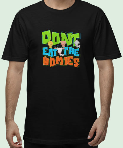 Don't eat the homies - Oversize Shirt