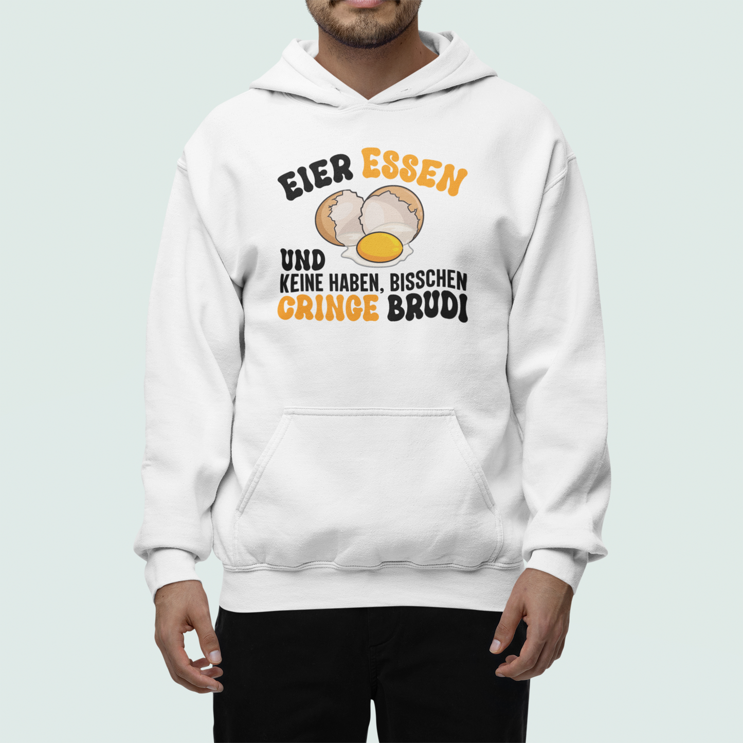 Eier essen und keine haben - Oversized Hoodie