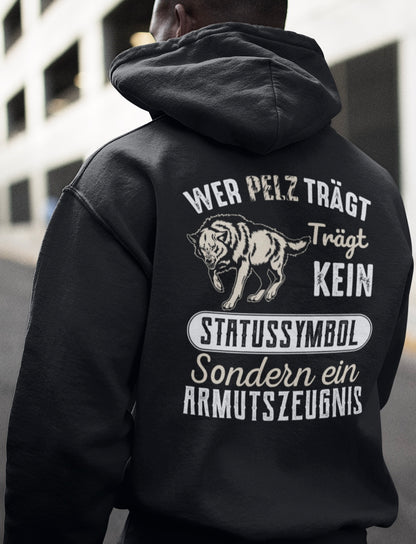 Pelz tragen ist ein Armutszeugnis - Oversized Hoodie