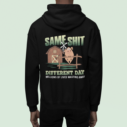 Same Shit Different Day - Oversized Hoodie