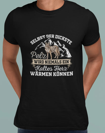 Selbst der dickste Pelz wird niemals ein kaltes Herz wärmen - Premium Shirt