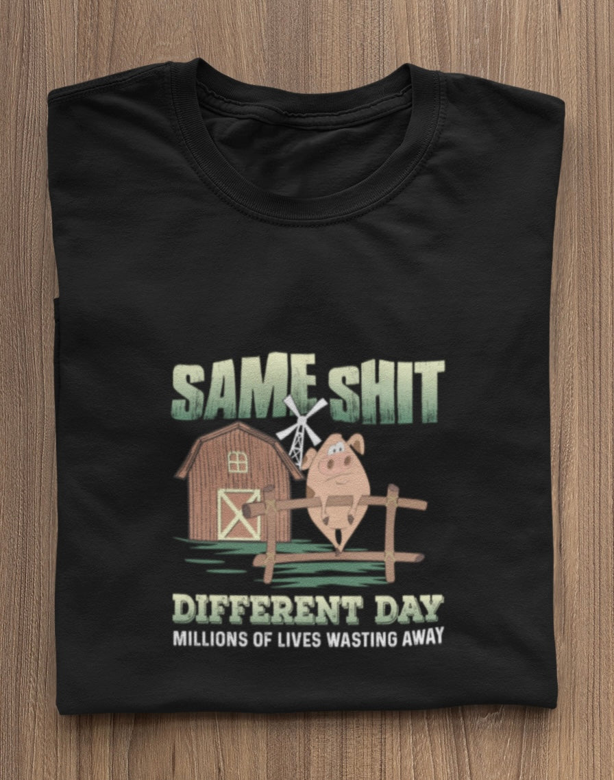 Same Shit Different Day - Premium Shirt