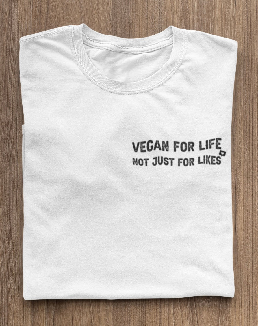 Vegan for life not just for likes - Premium Shirt