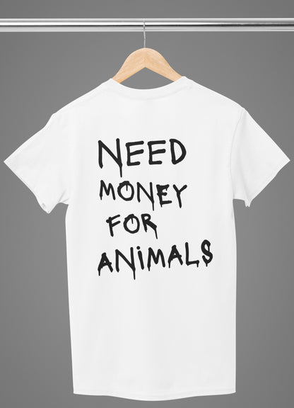 Need money for animals - Premium Shirt