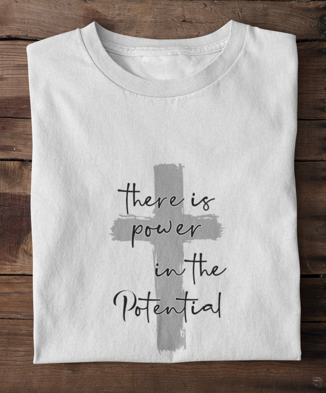 There is power in the potential - Premium Shirt