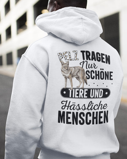 Pelz tragen nur schöne Tiere - Oversized Hoodie