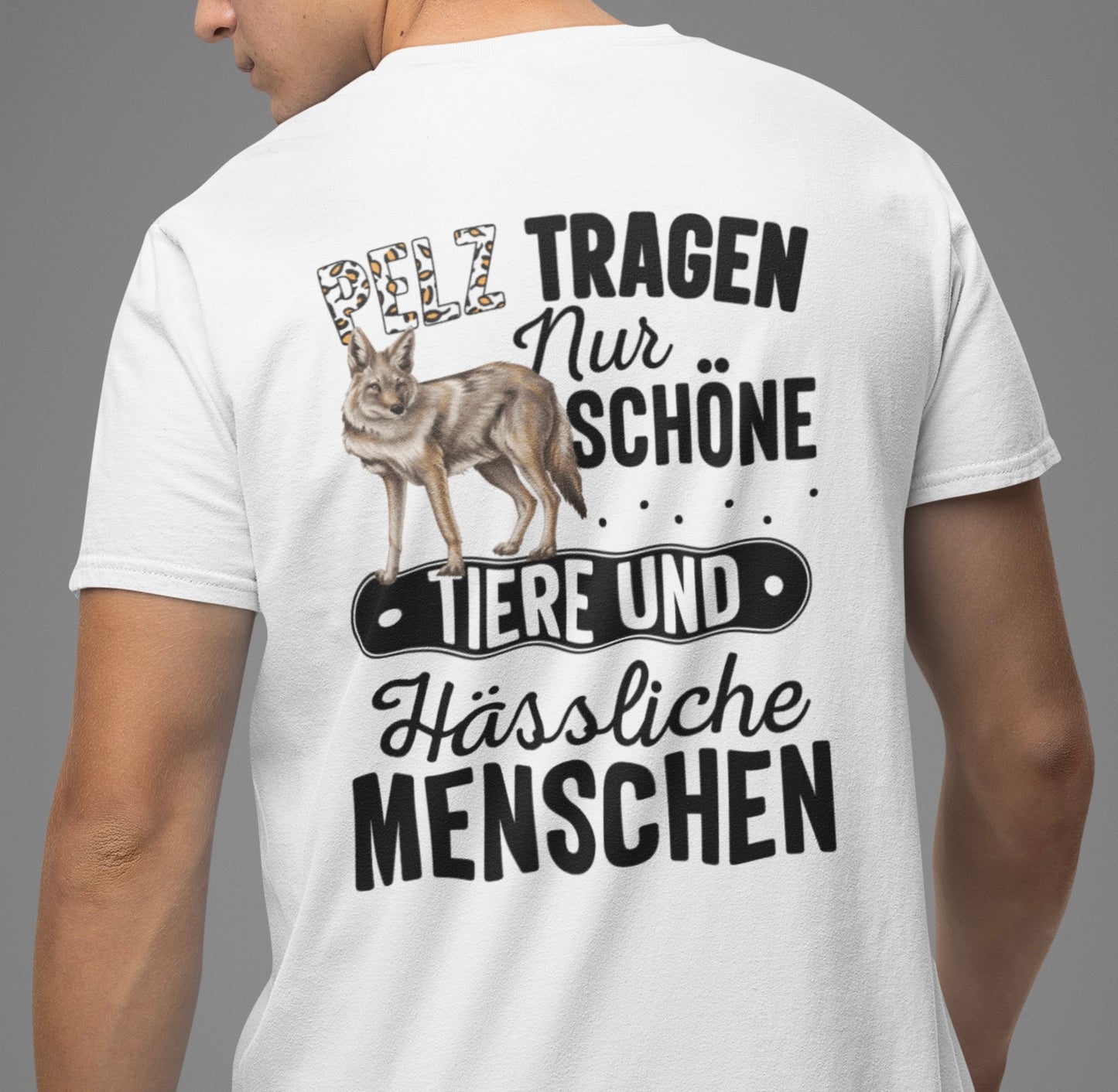 Pelz tragen nur schöne Tiere - Premium Shirt