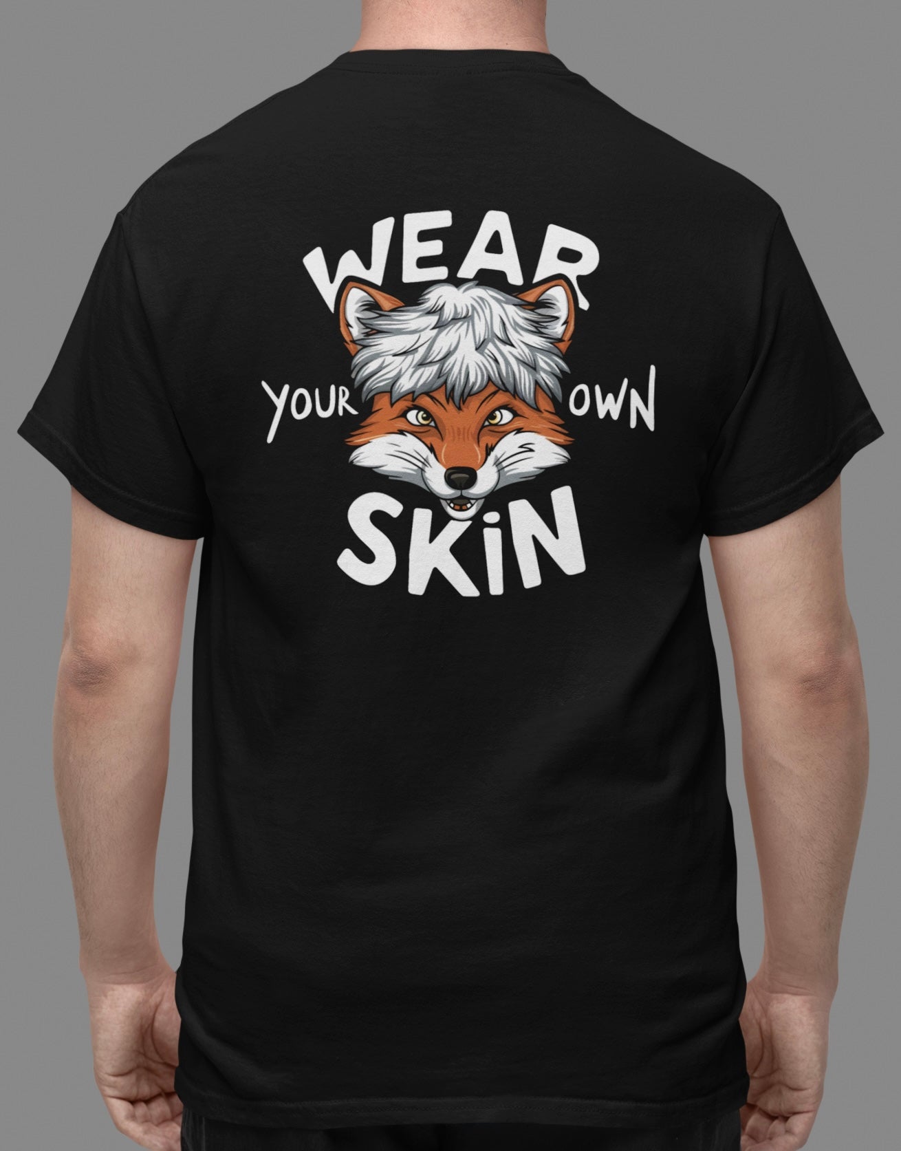 Wear your own skin - Oversize Shirt