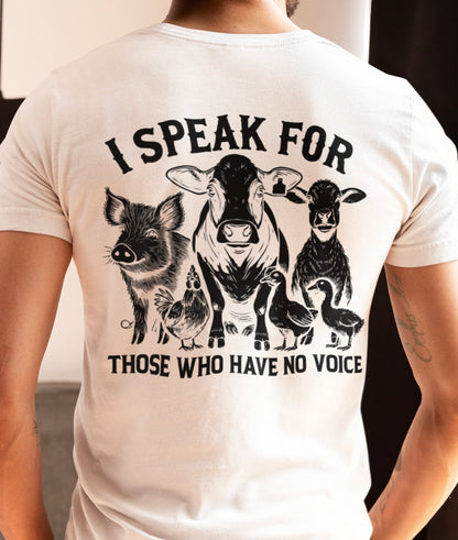 I speak for those who have no voice - Premium Shirt