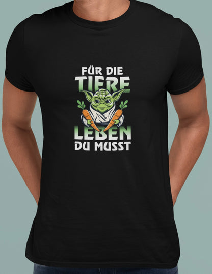 Für die Tiere leben du Musst - Premium Shirt