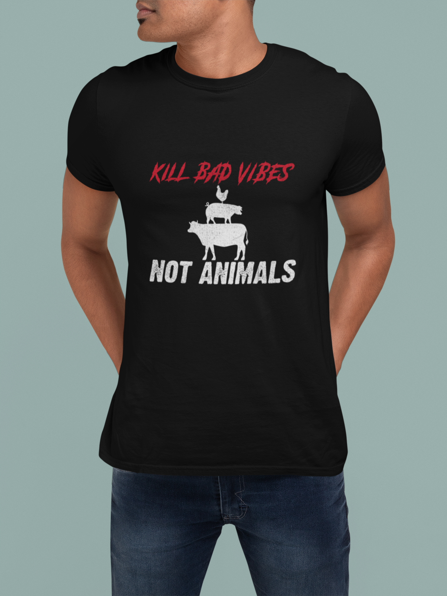 KILL BAD VIBES, NOT ANIMALS - Premium Shirt