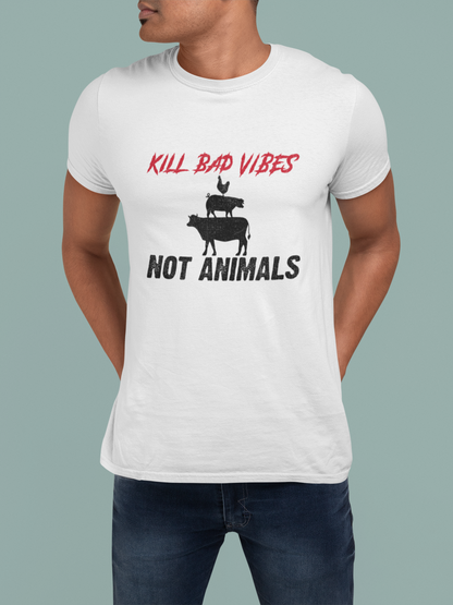 KILL BAD VIBES, NOT ANIMALS - Premium Shirt